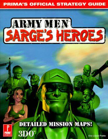 ARMY MEN SARGE'S HEROES - PRIMA'S STRATEGY GUIDE - Spoutnik - Video Games