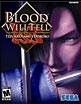 BLOOD WILL TELL