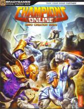 CHAMPIONS ONLINE: HERO CREATION GUIDE - BRADYGAMES GUIDE