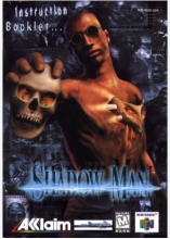 SHADOW MAN - NINTENDO 64 - MANUEL SEULEMENT