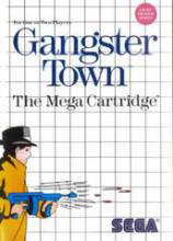 GANGSTER TOWN  SEGA MASTER