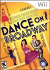 DANCE ON BROADWAY - WII