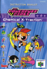 THE POWERPUFF GIRLS CHEMICAL X-TRACTION - NINTENDO 64 - MANUEL SEULEMENT