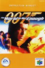 007 WORLD IS NOT ENOUGH - NINTENDO 64 - MANUEL SEULEMENT